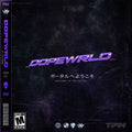 DOPEWRLD